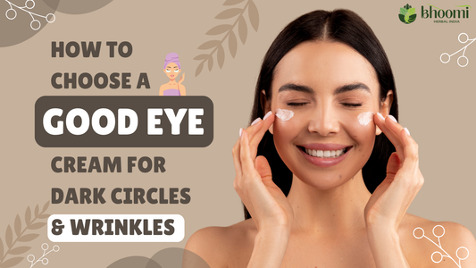 How to Choose a Good Eye Cream for Dark Circles and Wrinkles